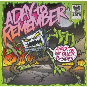 A Day To Remember Attack Of The Killer B-Sides 10″ Vinyl EP RSD 2025