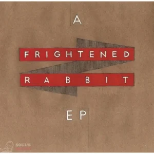A Frightened Rabbit EP
