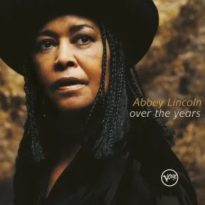 Abbey Lincoln Over The Years Vinyl LP 2023