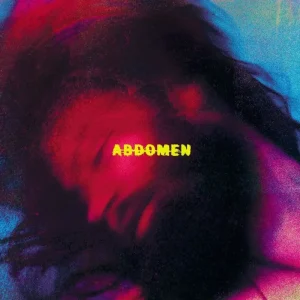 Abdomen Yes, I Dont Know Vinyl LP 2025