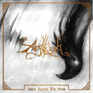 Agalloch Ashes Against The Grain Vinyl LP Due Out 29/08/25