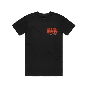 ‘Ain’t Hellbound But Whiskey Sent’ Tee