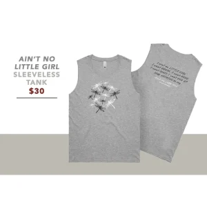 Ain’t No Little Girl Sleeveless Tank