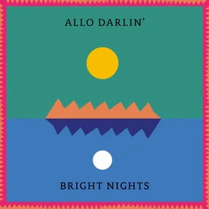 Allo Darlin Bright Nights Vinyl LP 2025