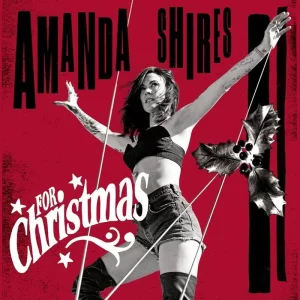 Amanda Shires For Christmas Vinyl LP 2021