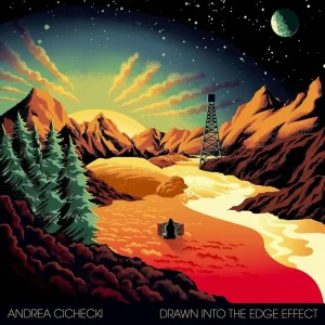 Andrea Cichecki Drawn Into The Edge Effect Vinyl LP 2025