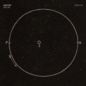 Arab Strap Aphelion 7″ Vinyl Single Orange Colour 2022