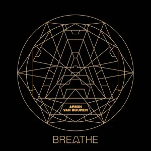 Armin Van Buuren Breathe Vinyl LP Due Out 29/08/25