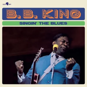 B.B.King Singin’ The Blues Vinyl LP 2024