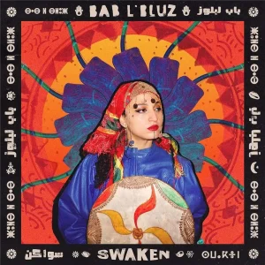 Bab L’ Bluz Swaken Vinyl LP Blue Colour 2024
