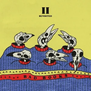 Bad Books II: Revisited Vinyl LP Yellow & Blue Colour 2023