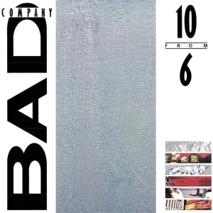 Bad Company 10 From 6 Vinyl LP 2023