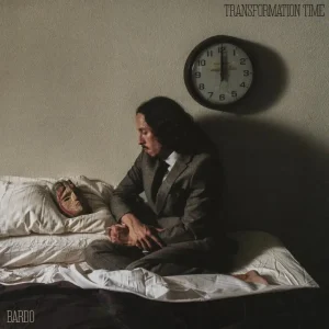 Bardo Transformation Time Vinyl LP Due Out 12/09/25