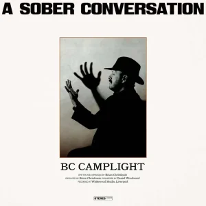 BC Camplight A Sober Conversation CD 2025
