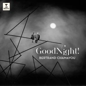Bertrand Chamayou Good Night! Vinyl LP 2020
