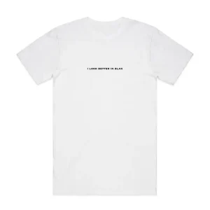 Better in Blak T-Shirt White