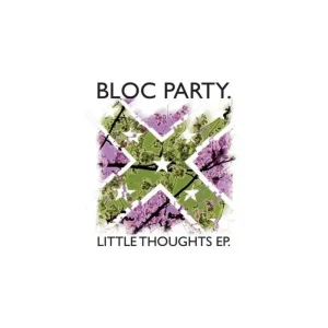 Bloc Party Little Thoughts 10″ Vinyl EP White Colour RSD 2025