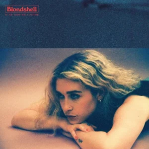 Blondshell If You Asked For A Picture Vinyl LP Coke Bottle Clear Colour 2025