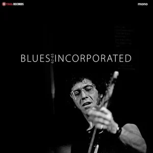 Blues Incorporated BBC Sessions 1962 – 1965 Vinyl LP RSD 2024