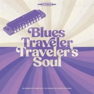 Blues Traveler Traveler’s Soul Vinyl LP 2013