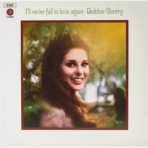 Bobbie Gentry I’ll Never Fall In Love Again Vinyl LP 2023