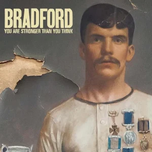 Bradford You Are Stronger Than You Think Vinyl LP 2025