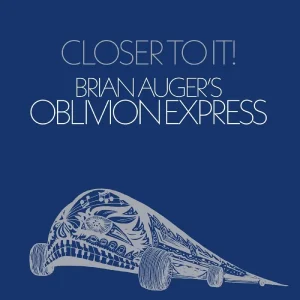 Brian Auger’s Oblivion Express Closer To It Vinyl LP 2025