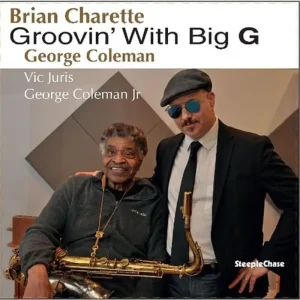 Brian Charette Groovin’ With Big G Vinyl LP 2024