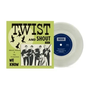 Brian Poole & The Tremeloes Twist & Shout 7″ Vinyl Single Clear Colour RSD 2024