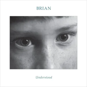 Brian Understood Vinyl LP 2025