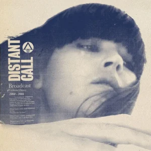 Broadcast Distant Call Collected Demos 2000 – 2006 Vinyl LP 2024