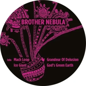 Brother Nebula The Grandeur Of Delusions Vinyl EP 2025