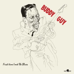 Buddy Guy First Time I Met The Blues Vinyl LP 2023