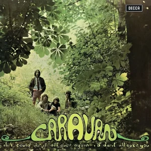 Caravan If I Could Do It All Over Again, I’d Do It All Over You Vinyl LP 2023