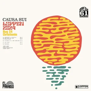 Causa Sui Loppen 2024 Vinyl LP 2025