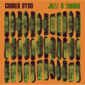 Charlie Byrd Jazz ‘n’ Samba Vinyl LP Green Colour RSD 2025