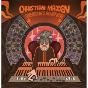 Christian Madden & The Enemy Chorus Shinebone’s Revenge Vinyl LP Orange Colour 2025