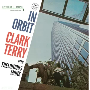 Clark Terry Quartet Thelonious Monk In Orbit Vinyl LP 2024