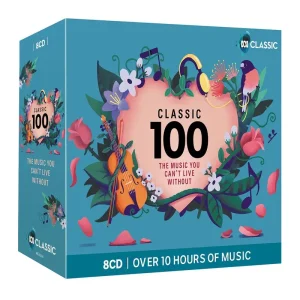 Classic 100: The Music You Can’t Live Without (8CD)