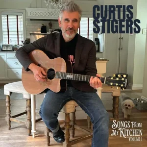 Curtis Stigers Songs From My Kitchen Volume 1 Vinyl LP 2025