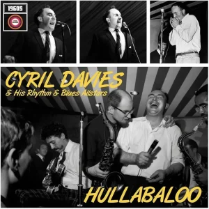 Cyril Davies & His Rhythm And Blues Allstars Hullabaloo Vinyl LP 2025