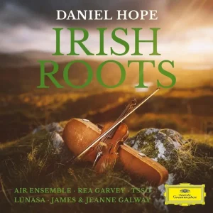 Daniel Hope Irish Roots Vinyl LP