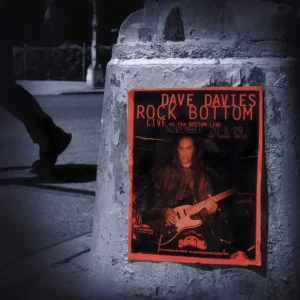 Dave Davies Rock Bottom: Live at the Bottom Line Vinyl LP Crystal Blue Colour 2025