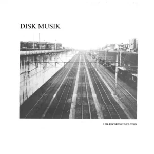 Disk Musik: A DD. Records Compilation Vinyl LP 2025