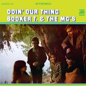 Doin’ Our Thing Booker T. & The MG’s Vinyl LP