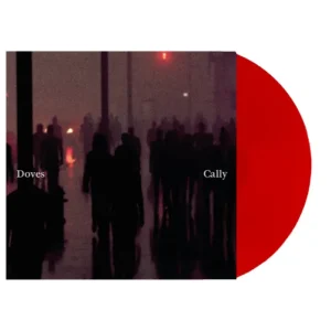 Doves Cally / Lean Into The Wind 10″ Vinyl EP Red Colour Red RSD 2025