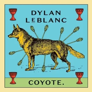 Dylan LeBlanc Coyote Vinyl LP 2023