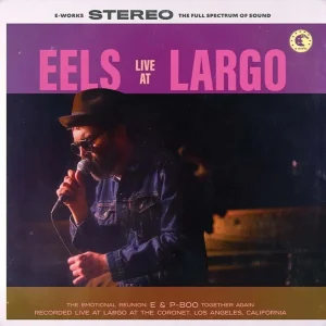 Eels Live At Largo 2019 12″ Vinyl EP 2025