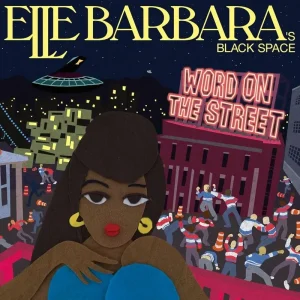 Elle Barbara Word On the Street Vinyl LP 2025