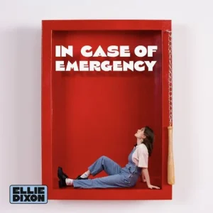 Ellie Dixon In Case Of Emergency 7″ Vinyl EP Colour RSD 2024